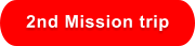 2nd Mission trip