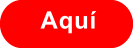 Aquí